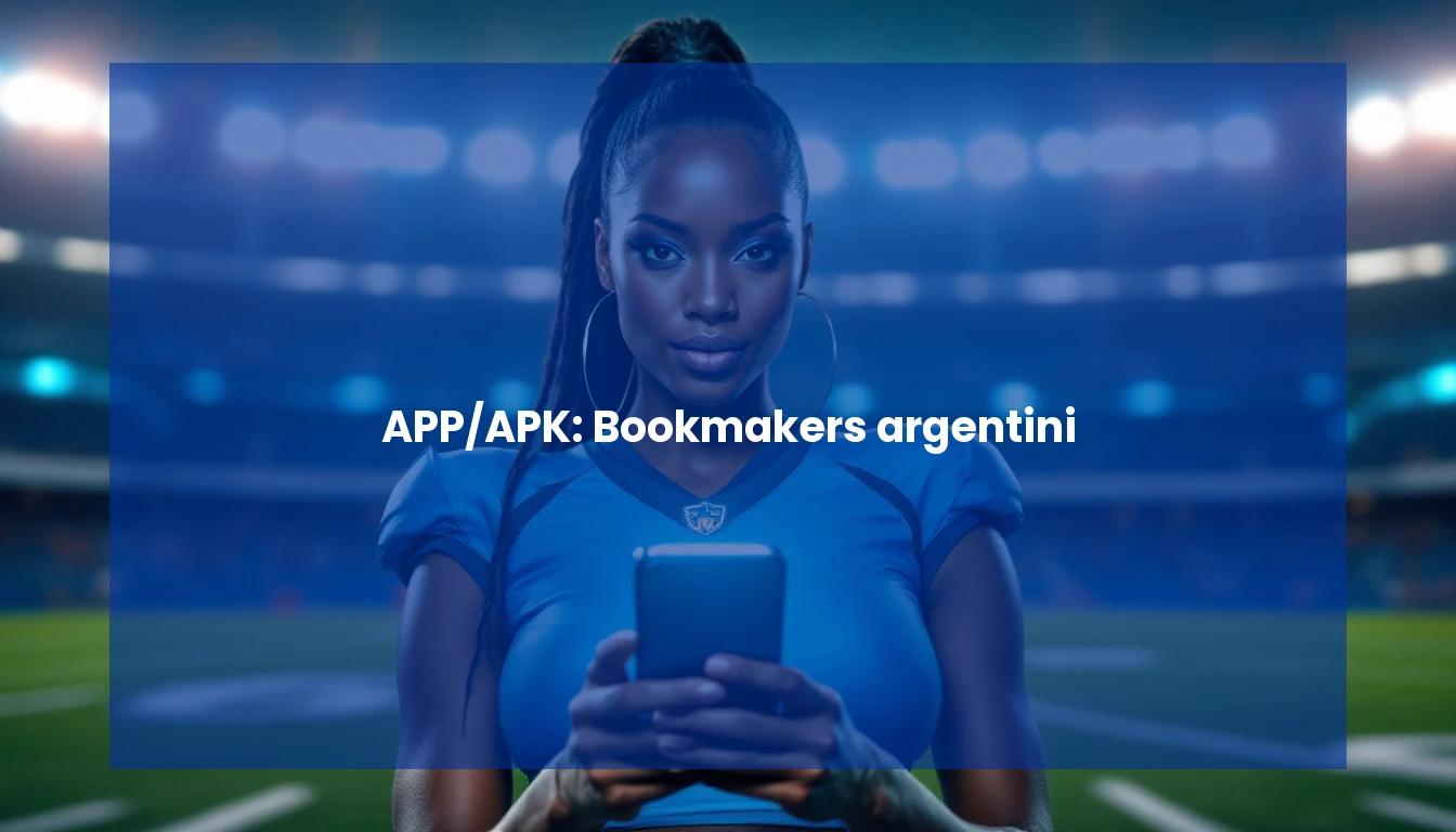 APP/APK: Bookmakers argentini