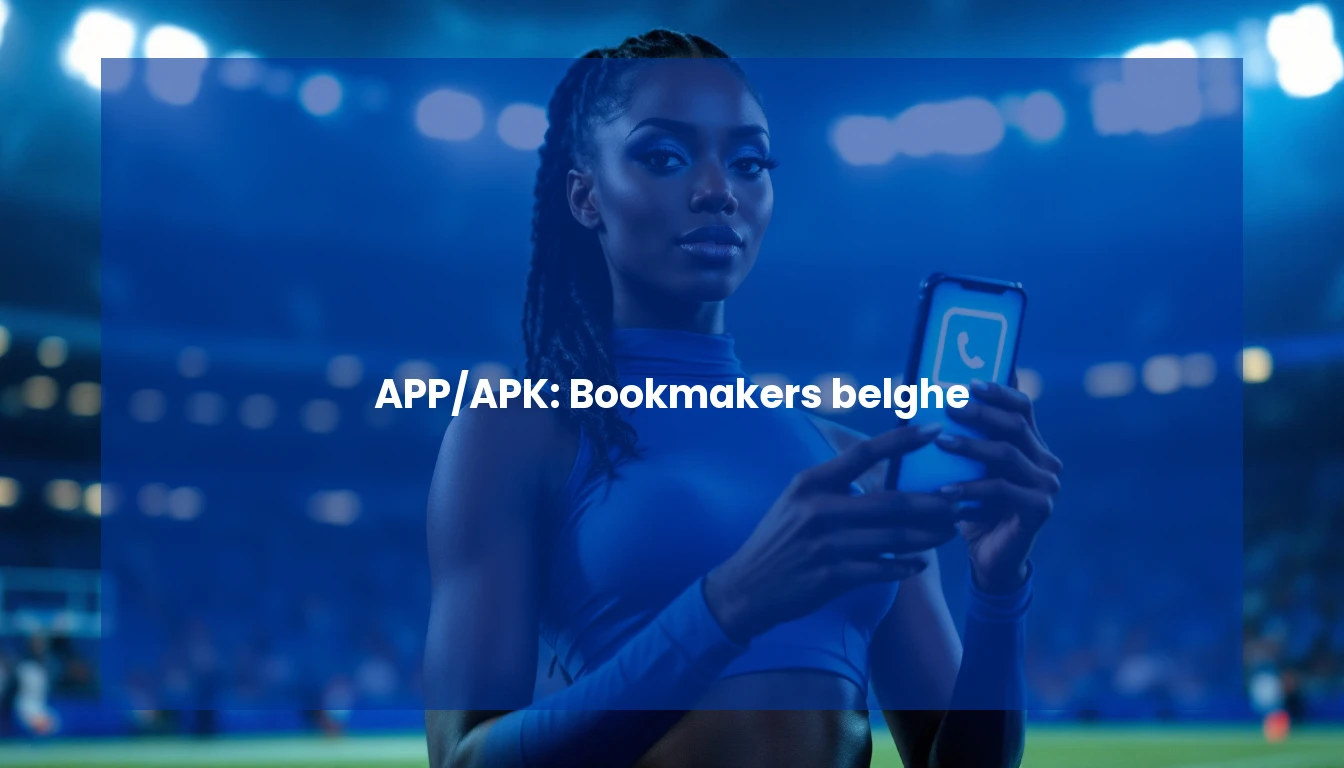 APP/APK: Bookmakers belghe