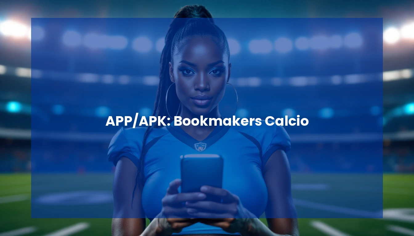 APP/APK: Bookmakers Calcio