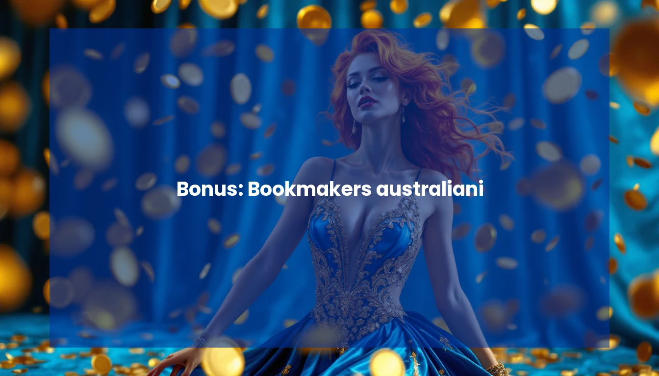 Bonus: Bookmakers australiani