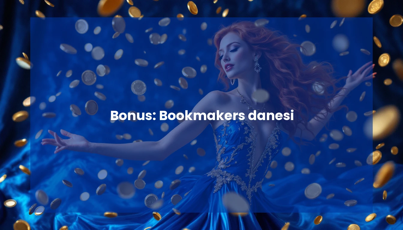 Bonus: Bookmakers danesi