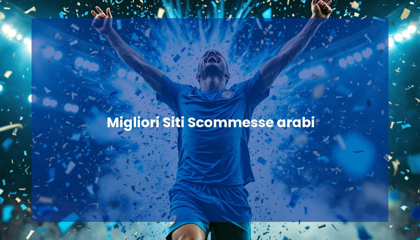 Migliori Siti Scommesse arabi