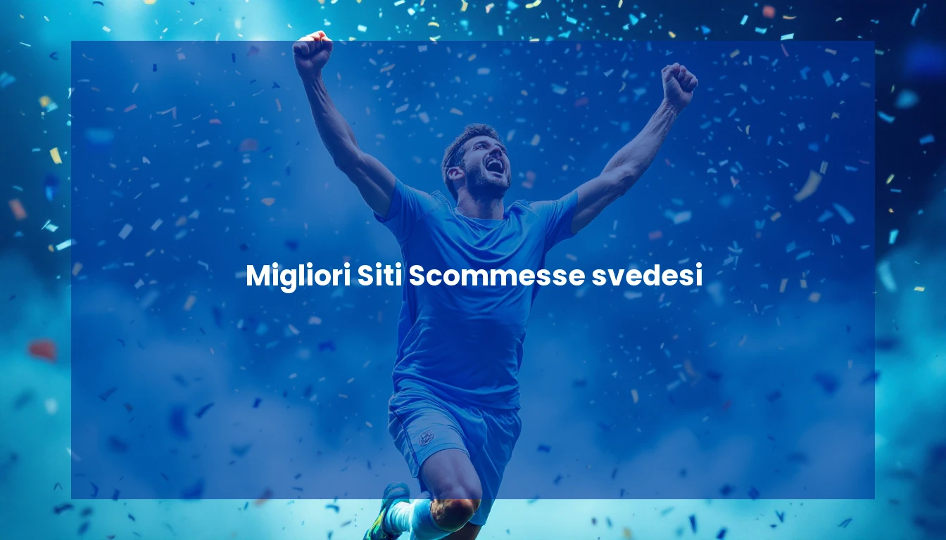 Migliori Siti Scommesse svedesi